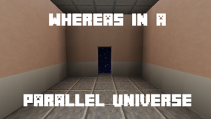 下载 Whereas in a Parallel Universe 对于 Minecraft 1.12.2